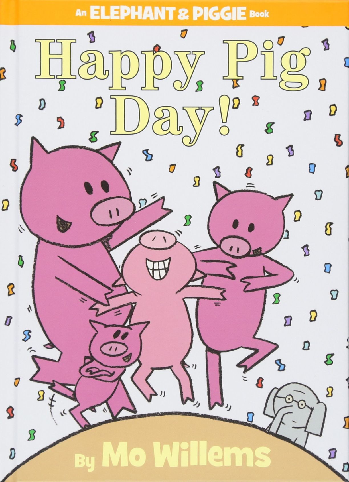 Mo Willems' "Happy Pig Day"